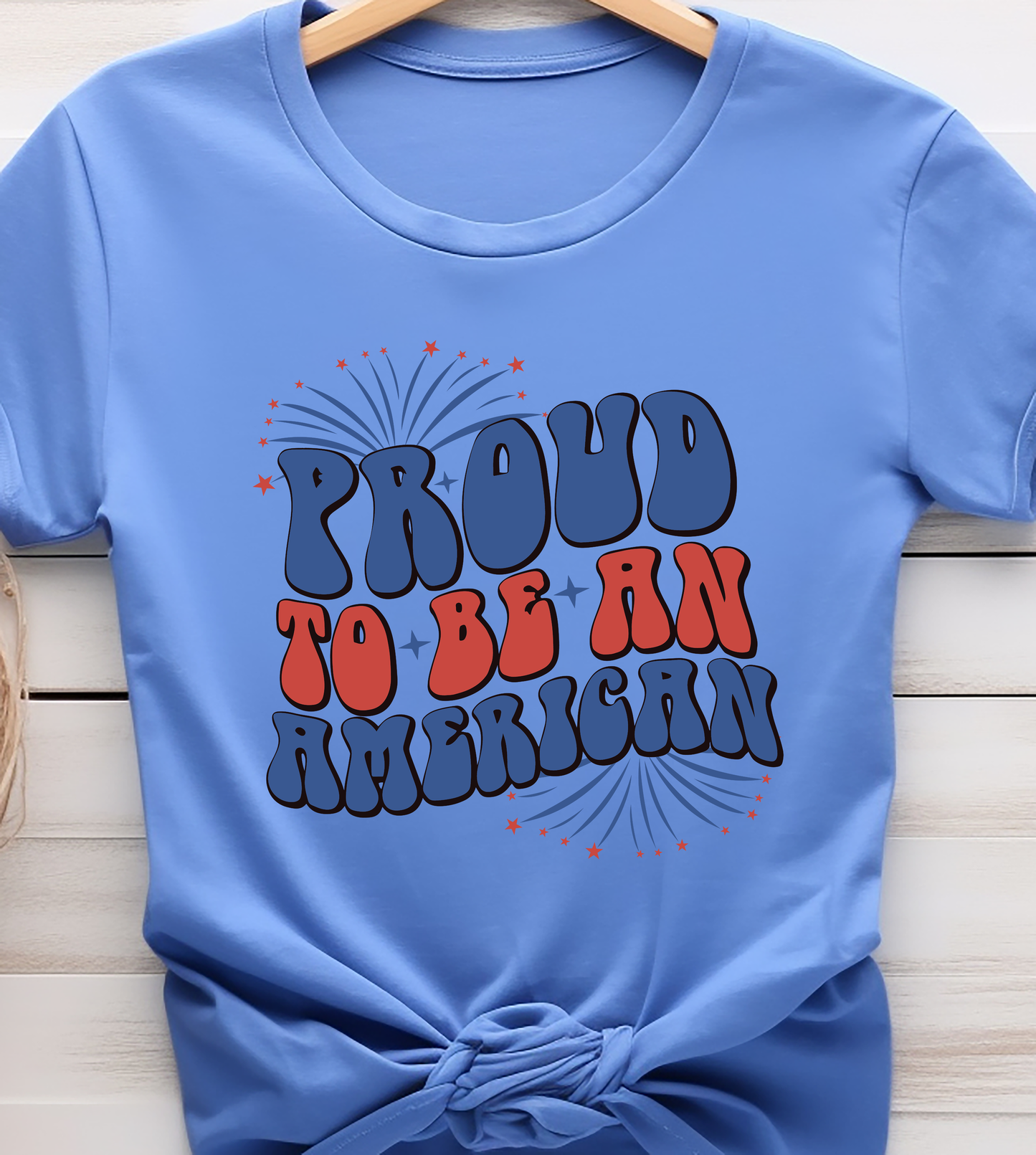 Proud To Be An American - 4th of July - DTF Transfer
