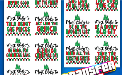 Ready to Press DTF Gang Sheet; Most Likely to... Funny Christmas DTF Gang Sheet | 12 Hilarious Designs for Adult Apparel | Ready to Press, 7-Foot Gang Sheet